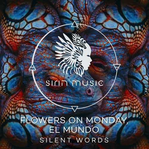 Flowers on Monday - Silent Words [SIRIN051]